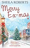 Front cover for the book Merry Ex-Mas by Sheila Roberts