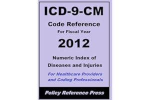 2012 ICD-9-CM Volume 1 (Numeric Index of Diseases and Injuries) (Know The Code Book 2)
