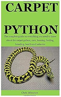 Complete Carpet Python A Comprehensive Guide To The Natural