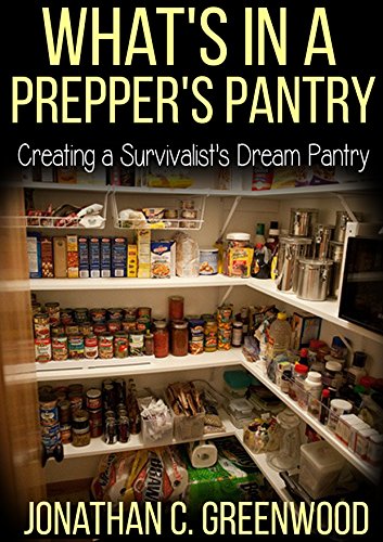 What S In A Prepper S Pantry Creating A Survivalist S Dream