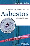 The Health Effects of Asbestos: An Evidence-based Approach