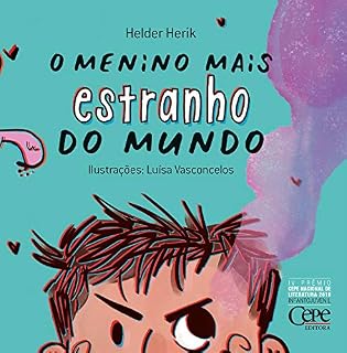 Livro O menino mais estranho do mundo