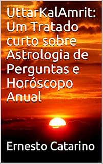 Livro UttarKalAmrit: Um Tratado curto sobre Astrologia de Perguntas e Horóscopo Anual