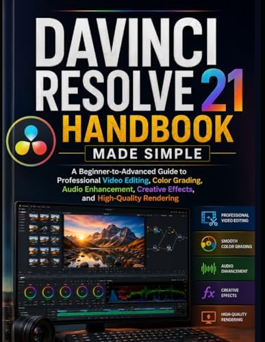 Beginner's Guide to DaVinci Resolve 17: Edit, Color, Audio