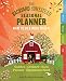 The Backyard Homestead Seasonal Planner: What to Do & When to Do It in the Garden, Orchard, Barn, Pasture & Equipment Shed primary