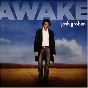 Groban Josh Awake Amazon Com Music