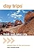 Day Trips® from Salt Lake City: Getaway Ideas For The Local Traveler (Day Trips Series)