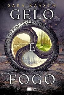 Livro Gelo e fogo (Neve e cinzas Livro 2)