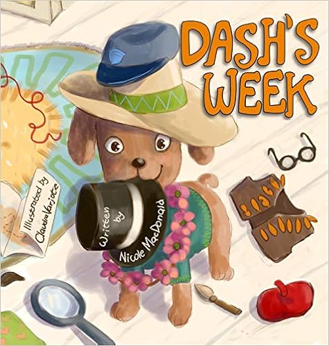 Dash's Week by Nicole M MacDonald 