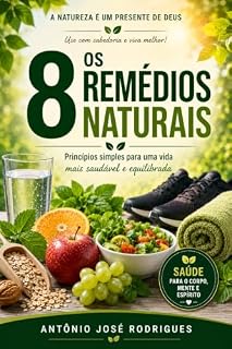Livro Os 8 Remédios Naturais