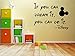 If you can dream it, you can do it -Wall-decal- 14