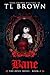 Bane (Devil's Roses book 2) (The Devil's Roses)