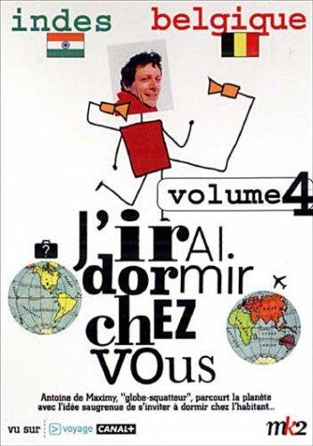 J'irai Dormir Chez Vous - Volume 04 - Indes / Belgique