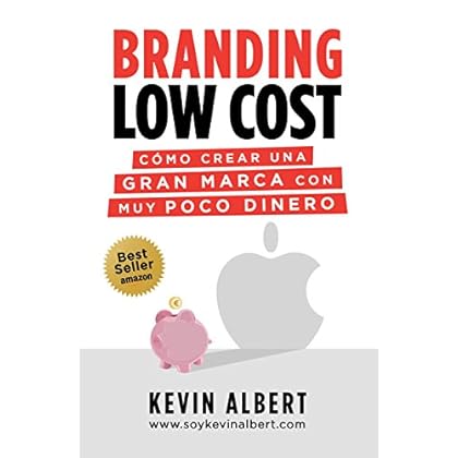 Branding Low Cost: Cómo crear una gran marca con muy poco dinero