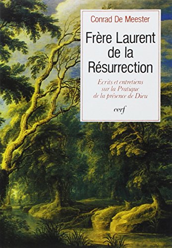 Ecrits et entretiens sur la pratique de la présence de Dieu (Epiphanie) (French Edition) by Lawrence (Paperback)