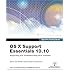 Apple Pro Training Series: OS X Support Essentials 10.10: Supporting and Troubleshooting OS X Yosemite