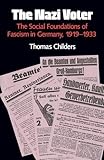 The Nazi Voter: The Social Foundations of Fascism in Germany, 1919-1933