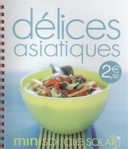 Délices asiatiques