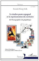 Le  timbre-poste espagnol et la représentation du territoire
