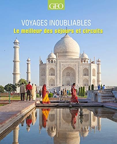 Download Compilation Voyages inoubliables - Les meilleurs séjours et circuits PDF
