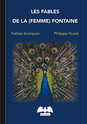 Les  Fables de la (femme) Fontaine