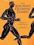 The Ancient Olympic Games: Second Edition, Revised and Updated