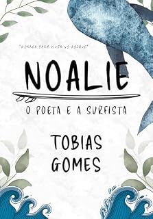 Livro Noalie: O poeta e a surfista