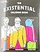 The Existential Coloring Book 0981603181 Book Cover