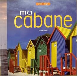 Ma cabane