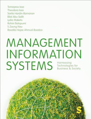 Managing and Using Information Systems: A Strategic Approach
