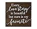 Elegant Signs Every Love Story is Beautiful but Ours is My Favorite 5th Anniversary Romantic Gifts Rustic Home Decor Rustic Bedroom Decor Rustic Wall