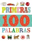 Image de Primeras 100 palabras (Spanish Edition)