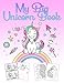 My Big Unicorn Book: A wonderful unicorn activity and coloring book for girls from 4 to 12 years with puzzles, 60 beautiful pictures for coloring and unicorn-drawing courses by Maria Fairy