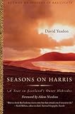 Seasons on Harris: A Year in Scotland's Outer Hebrides by David Yeadon
