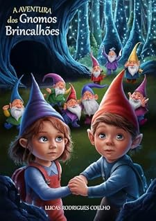Livro A Aventura dos Gnomos Brincalhões