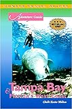 Front cover for the book Tampa Bay & Florida's West Coast (Adventure Guides) by Chelle Koster Walton