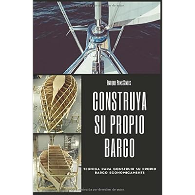 Construya su propio barco (Nautica) Construya su propio barco (Nautica)
