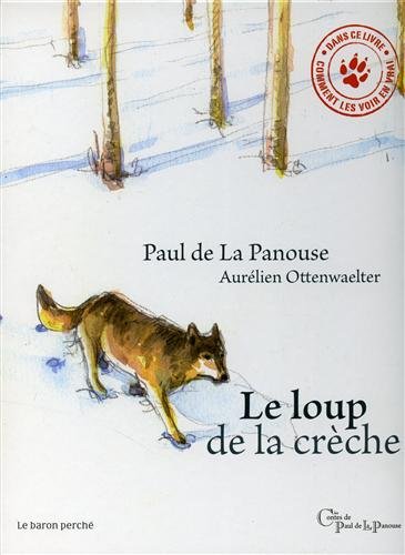Le  loup de la crèche