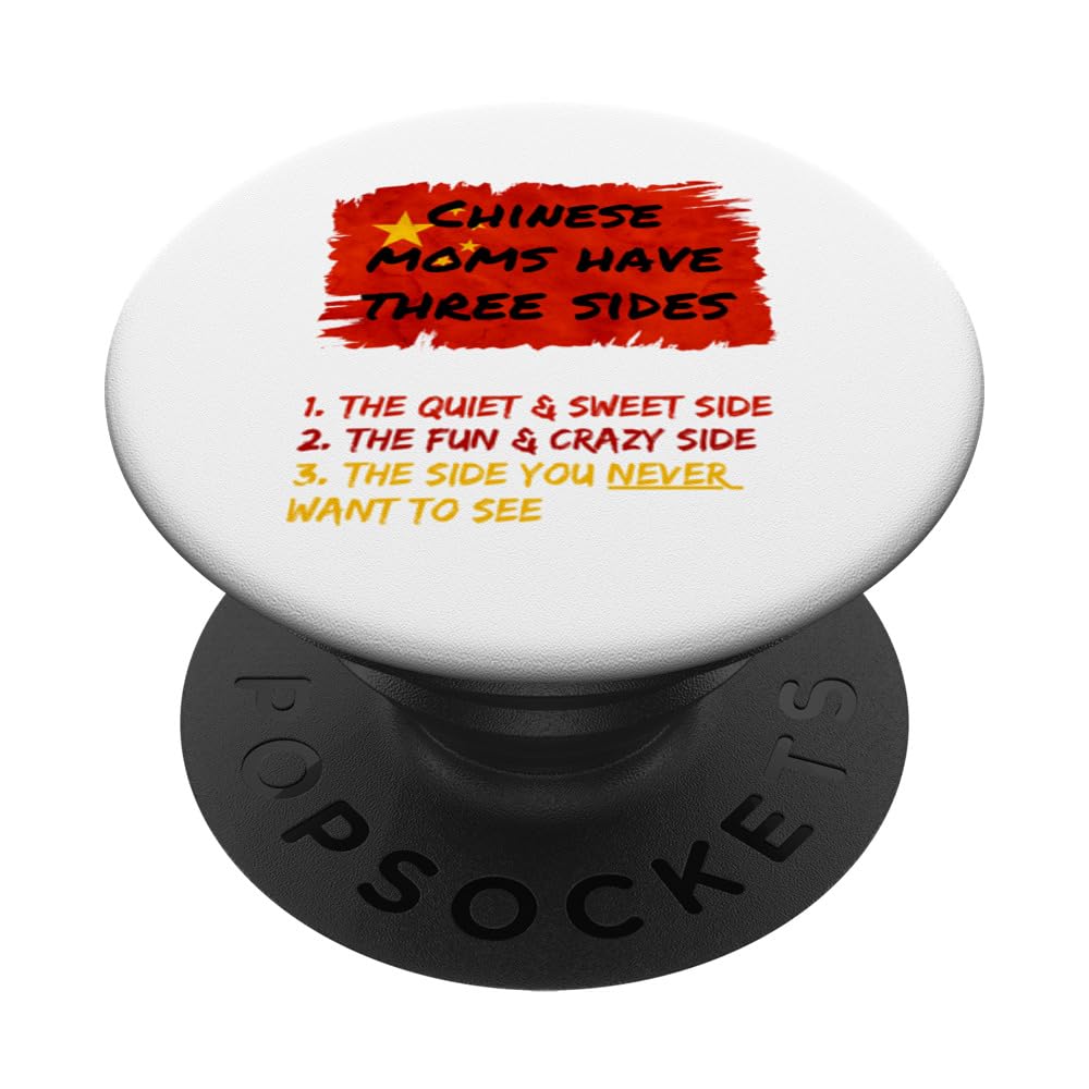 Funny Chinese Mom for Women or Mom, 3 sides China Saying PopSockets Swappable PopGrip