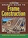 Graphic Guide to Frame Construction: Completely Revised and Updated