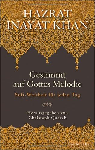 Gestimmt Auf Gottes Melodie Sufi Weisheit Fur Jeden Tag Amazon De Christoph Quarch Inayat Khan Bucher