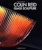 Colin Reid Glass Sculpture by Clare Beck (2013-10-04) by
