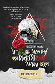 Livro A Primavera dos Sorrisos Macabros (Detetive Borzagli Livro 2)