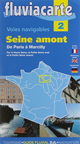 Les voies navigables de la Seine amont