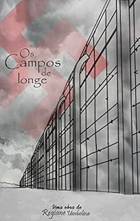 Livro Os campos de longe