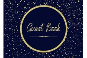 Guest Book:: Pretty Navy Blue and Gold :Birthday, Weddings, Bridal Shower, Baby Shower, Anniversary, Graduation, Retirement, Quinceanera, ... Single-sided Sign-in Guestbook (110 pages)