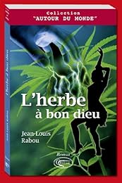 L' herbe à bon Dieu ou Sainte-Christe