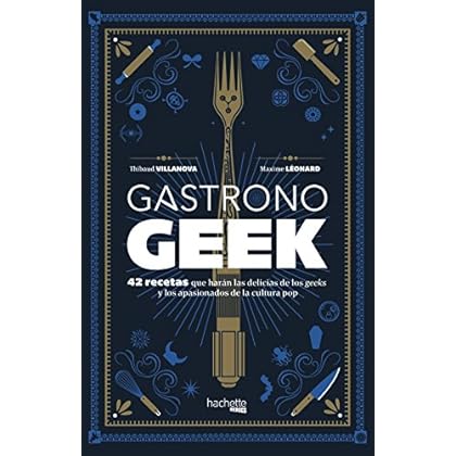 Gastronogeek (Cultura Pop - Gastronomía)