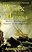 Wreck of the Medusa: Mutiny, Murder, and Survival on the High Seas