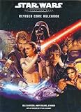 Revised Core Rulebook (Star Wars Roleplaying Game) by Bill Slavicsek, Andy Collins